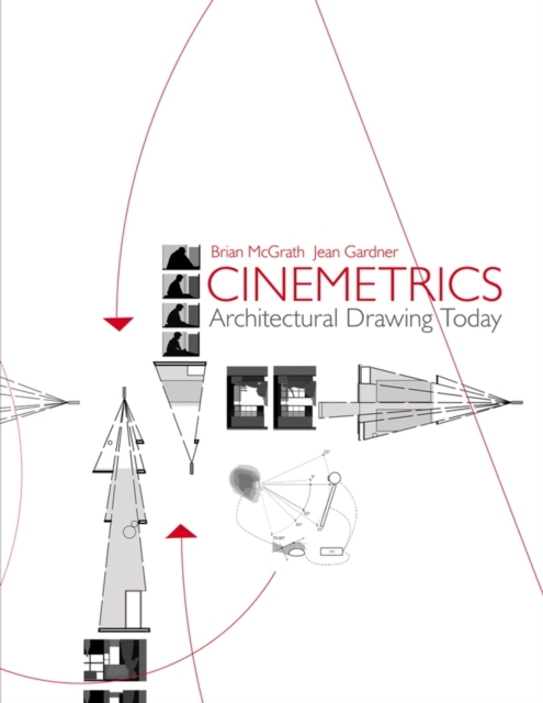 Cinemetrics : Architectural Drawing Today, Hardback Book