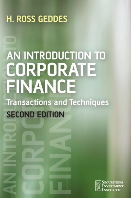 An Introduction to Corporate Finance : Transactions and Techniques, Paperback / softback Book