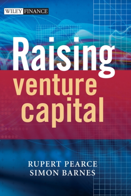 Raising Venture Capital, Hardback Book