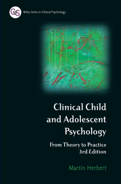 Clinical Child and Adolescent Psychology : From Theory to Practice, PDF eBook