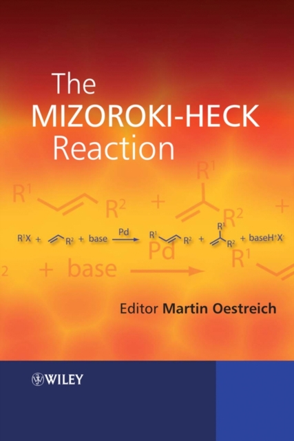 The Mizoroki-Heck Reaction, Hardback Book