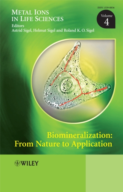 Biomineralization : From Nature to Application, Volume 4, Hardback Book