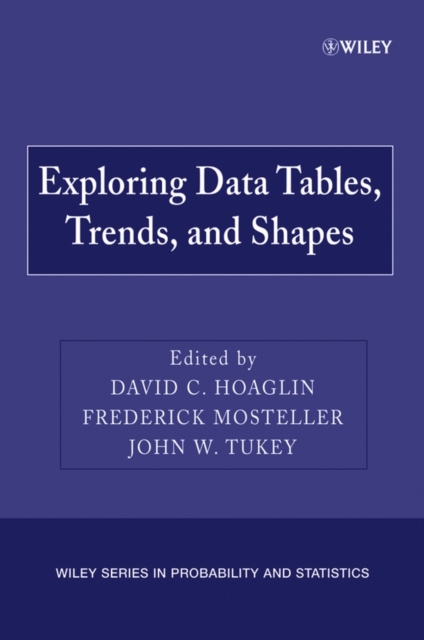 Exploring Data Tables, Trends, and Shapes, Paperback / softback Book