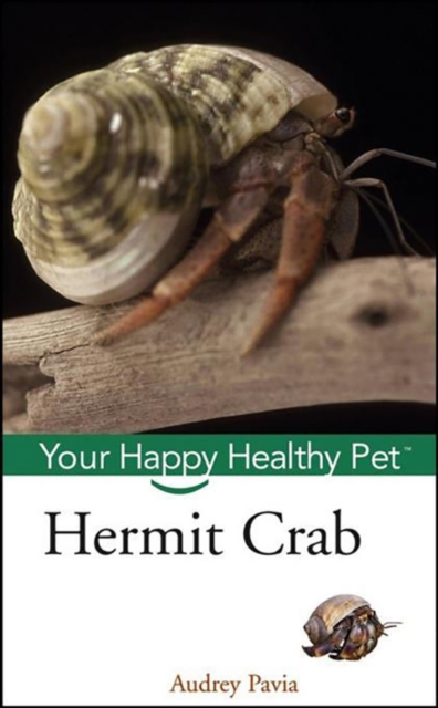 Hermit Crab : Your Happy Healthy Pet, PDF eBook