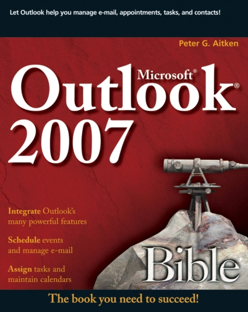 Microsoft Outlook 2007 Bible, Paperback / softback Book