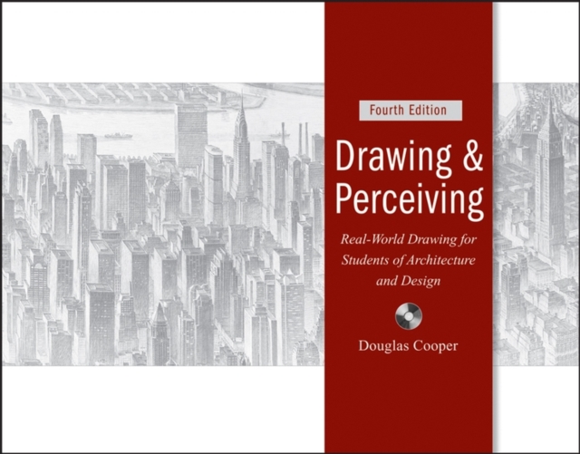 Drawing and Perceiving : Real-World Drawing for Students of Architecture and Design, Paperback / softback Book