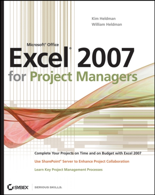 Microsoft Office Excel 2007 for Project Managers, Paperback / softback Book