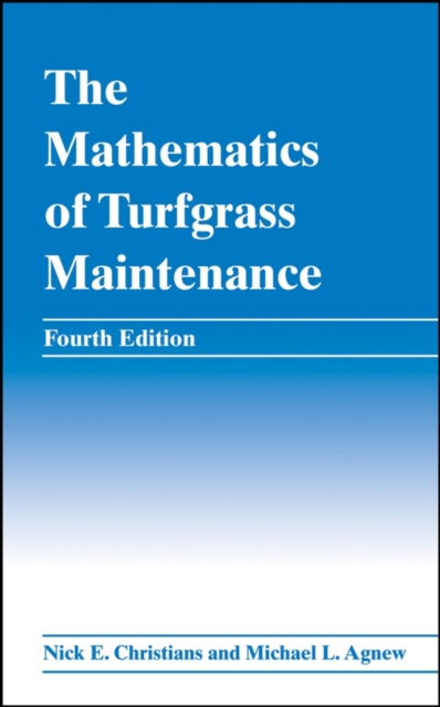 The Mathematics of Turfgrass Maintenance, Hardback Book