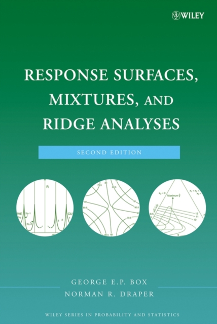 Response Surfaces, Mixtures, and Ridge Analyses, Hardback Book
