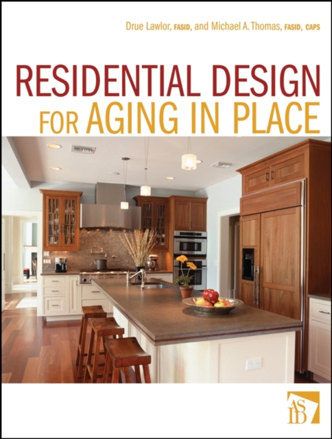 Residential Design for Aging In Place, Hardback Book