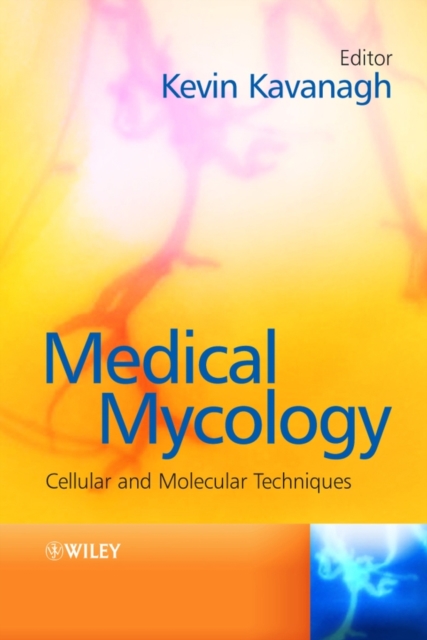 Medical Mycology : Cellular and Molecular Techniques, PDF eBook