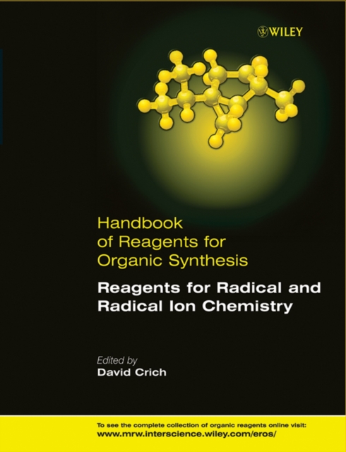 Reagents for Radical and Radical Ion Chemistry, Hardback Book