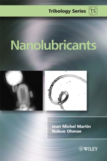 Nanolubricants, Hardback Book