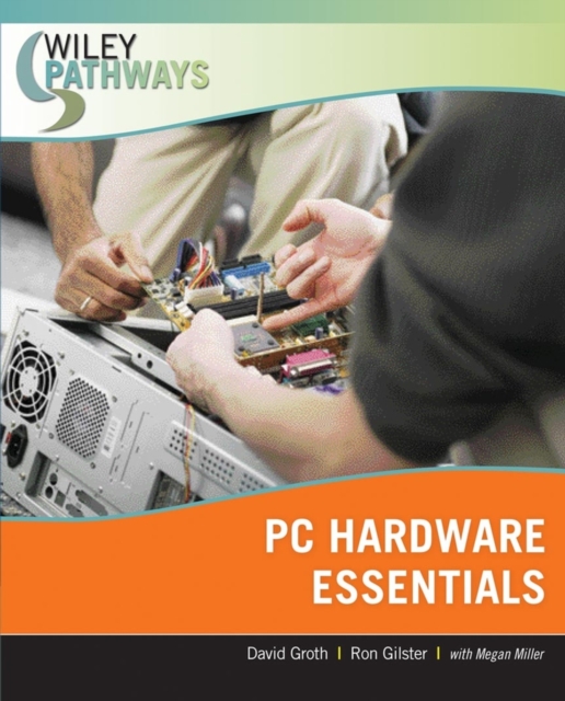 Wiley Pathways Personal Computer Hardware Essentials, Paperback / softback Book