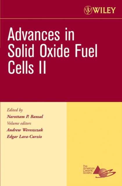 Advances in Solid Oxide Fuel Cells II, Volume 27, Issue 4, Paperback / softback Book
