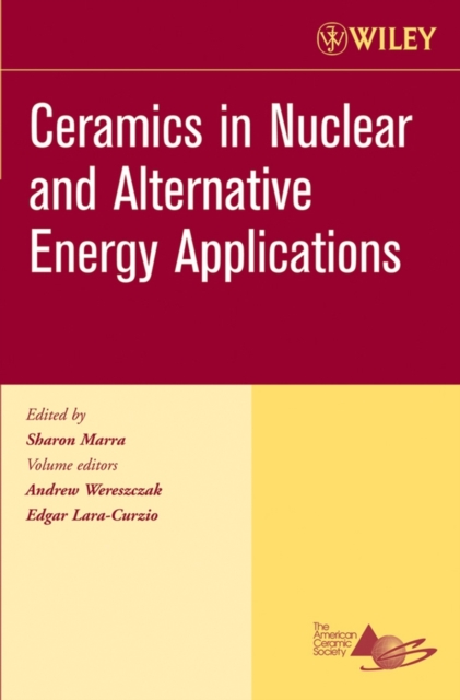 Ceramics in Nuclear and Alternative Energy Applications, Volume 27, Issue 5, Paperback / softback Book