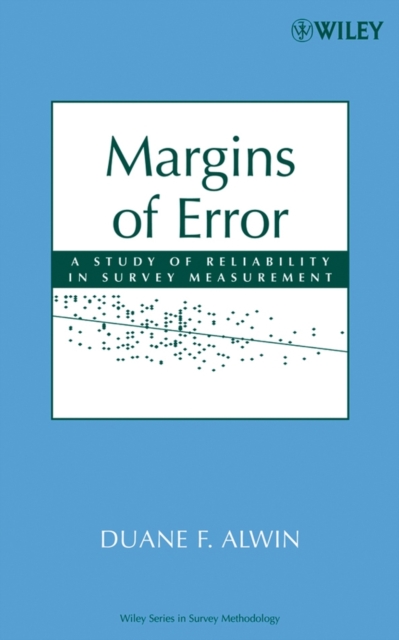 Margins of Error : A Study of Reliability in Survey Measurement, Hardback Book