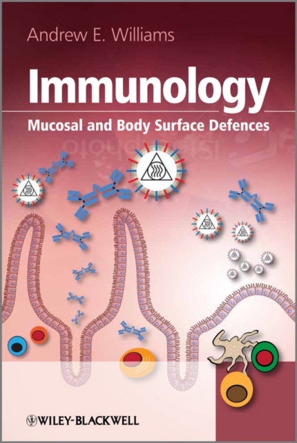 Immunology : Mucosal and Body Surface Defences, Hardback Book