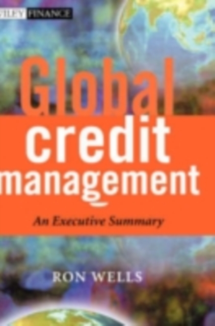 Global Credit Management : An Executive Summary, PDF eBook