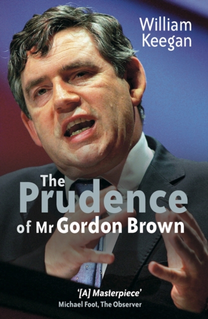 The Prudence of Mr. Gordon Brown, Paperback Book
