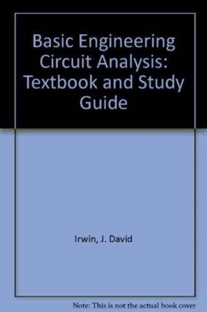 Basic Engineering Circuit Analysis : Textbook and Study Guide, Hardback Book