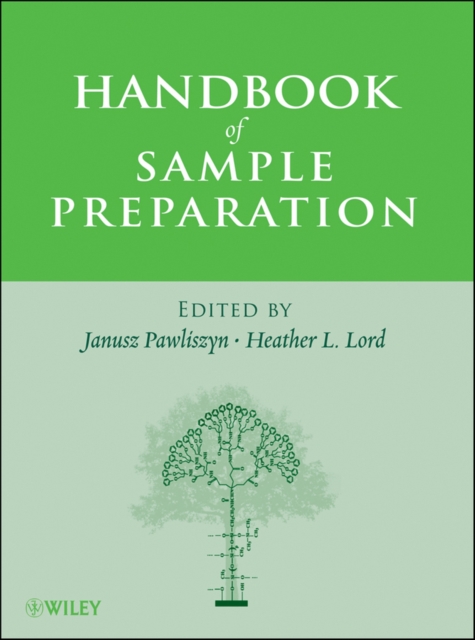 Handbook of Sample Preparation, Hardback Book