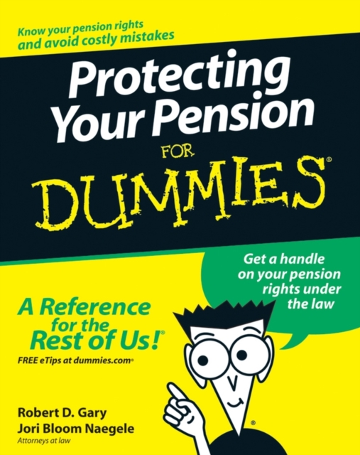 Protecting Your Pension For Dummies, Paperback Book