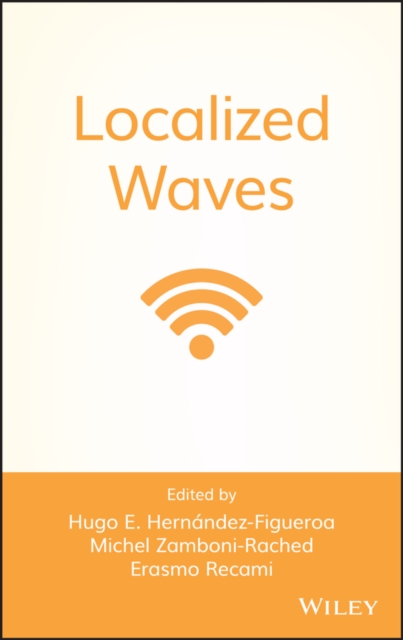 Localized Waves, Hardback Book