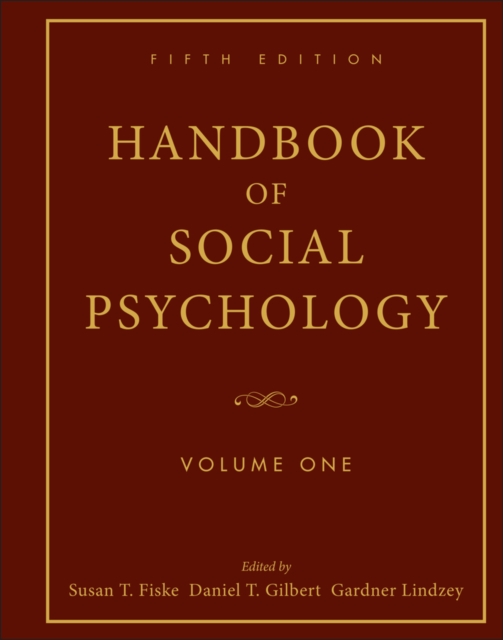 Handbook of Social Psychology, Volume 1, Hardback Book