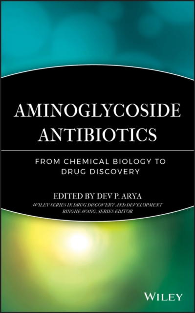 Aminoglycoside Antibiotics : From Chemical Biology to Drug Discovery, PDF eBook