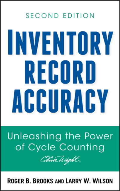 Inventory Record Accuracy : Unleashing the Power of Cycle Counting, PDF eBook