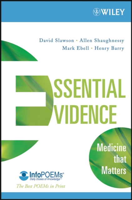 Essential Evidence : Medicine that Matters, Paperback / softback Book