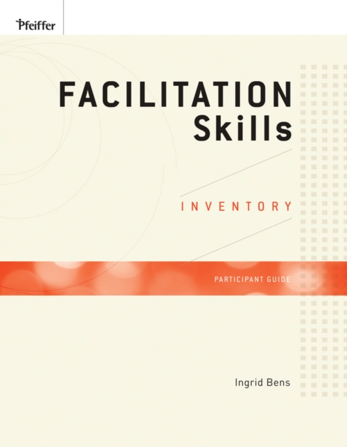 Facilitation Skills Inventory Participant Guide, Paperback / softback Book