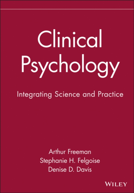Clinical Psychology : Integrating Science and Practice, PDF eBook