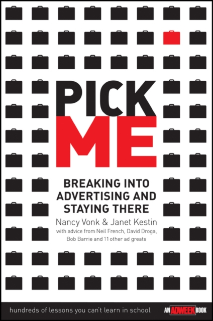 Pick Me : Breaking Into Advertising and Staying There, EPUB eBook