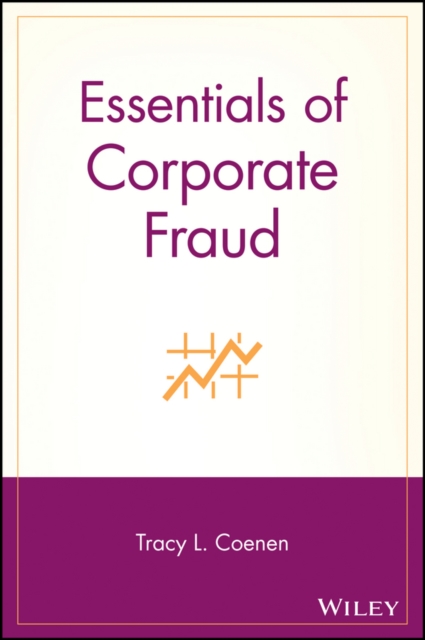 Essentials of Corporate Fraud, Paperback / softback Book