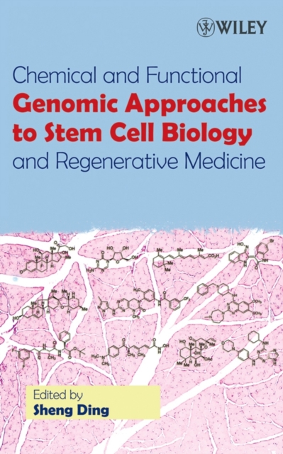 Chemical and Functional Genomic Approaches to Stem Cell Biology and Regenerative Medicine, PDF eBook