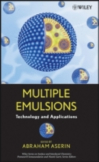 Multiple Emulsion : Technology and Applications, PDF eBook