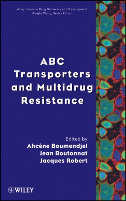 ABC Transporters and Multidrug Resistance, Hardback Book