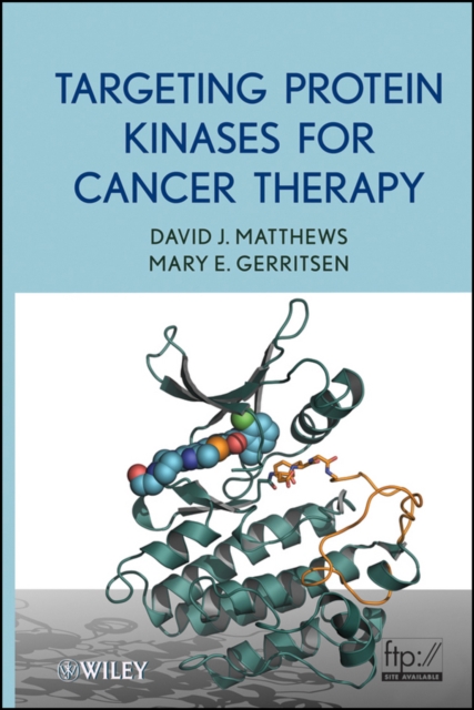 Targeting Protein Kinases for Cancer Therapy, Hardback Book