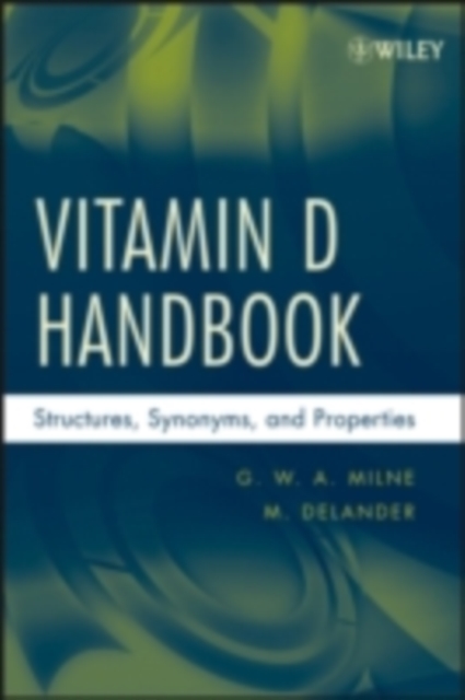 Vitamin D Handbook : Structures, Synonyms, and Properties, PDF eBook