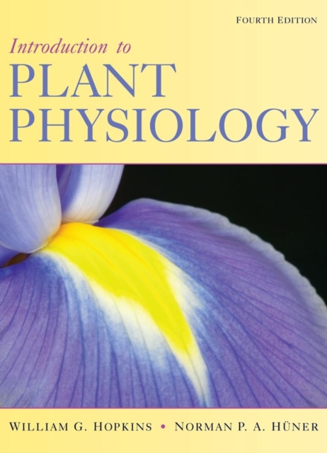 Introduction to Plant Physiology, Hardback Book