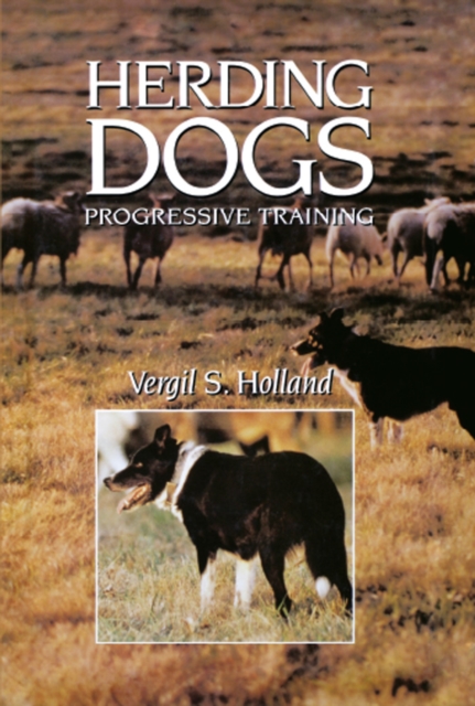 Herding Dogs : Progressive Training, EPUB eBook