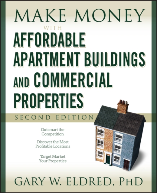 Make Money with Affordable Apartment Buildings and Commercial Properties, PDF eBook