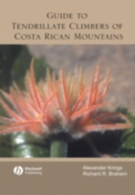 Guide to Tendrillate Climbers of Costa Rican Mountains, PDF eBook