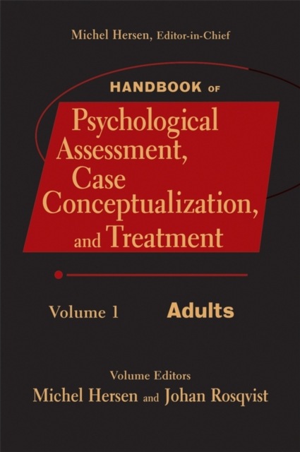 Handbook of Psychological Assessment, Case Conceptualization, and Treatment, Volume 1 : Adults, PDF eBook