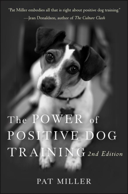 The Power of Positive Dog Training, PDF eBook