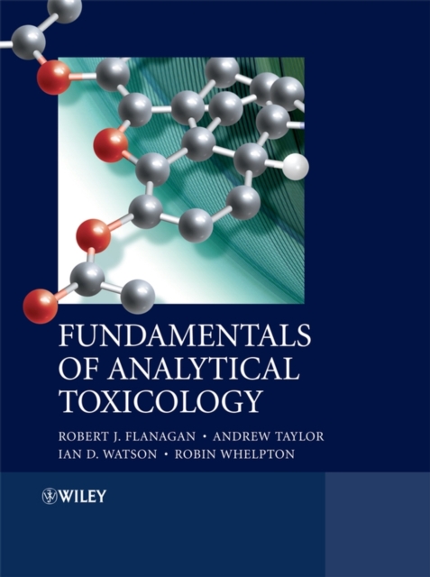 Fundamentals of Analytical Toxicology, Hardback Book