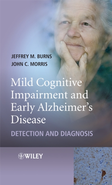 Mild Cognitive Impairment and Early Alzheimer's Disease : Detection and Diagnosis, Hardback Book