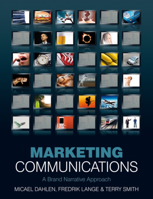 Marketing Communications : A Brand Narrative Approach, Paperback / softback Book